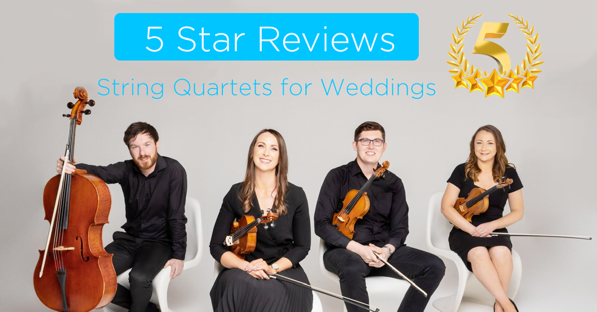 5 Star Wedding String Quartets | Ireland 2022